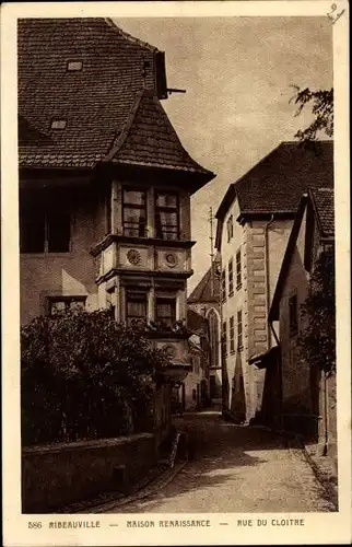 Ak Ribeauvillé Rappoltsweiler Alsace Haut Rhin, Renaissance-Haus, Rue du Cloitre