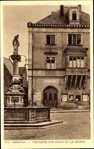 Ak Obernai Bas Rhin, Fontaine Ste Odile und das Rathaus