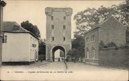 Ak Tongres Tongres Flandre Limbourg, Innenfassade der Porte de Visé