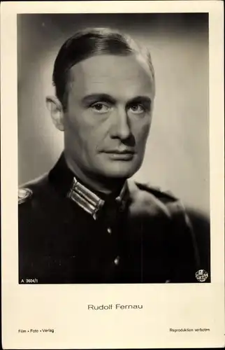 Ak Schauspieler Rudolf Fernau, Portrait, Uniform