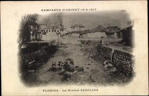 Ak Florina Griechenland, La Riviere Sakulina, Campagne d'Orient 1914-1917