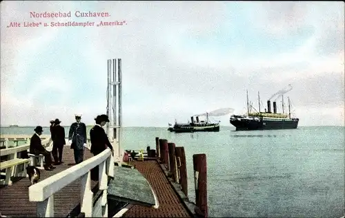 Ak Cuxhaven in Niedersachsen, Alte Liebe und Schnelldampfer Amerika, Blick vom Steg aus