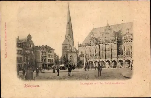 Ak Hansestadt Bremen, Marktplatz mit der Liebfrauenkirche