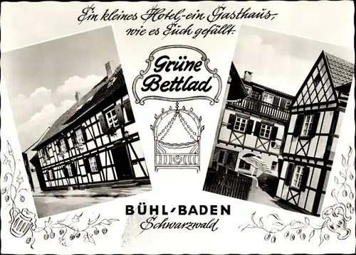 Ak Bühl in Baden Schwarzwald, Grüne Bettlad, Hotel und Gasthaus, Fachwerkhaus