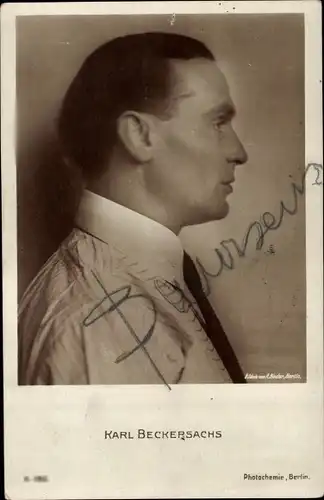 Ak Schauspieler Karl Beckersachs, Seitenportrait, Autogramm