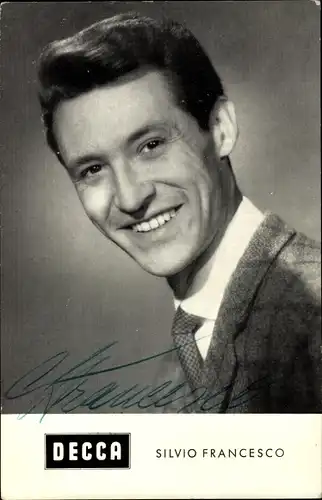 Ak Sänger Silvio Francesco, Portrait, DECCA Schallplatten, Autogramm