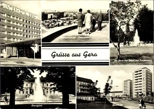 Ak Gera in Thüringen, Interhotel Gera, Park OdF, Orangerie, Bieblach, Terrassencafe Osterstein