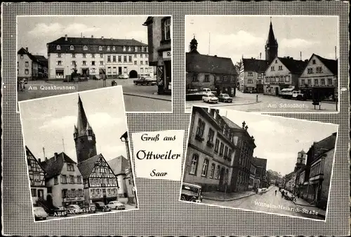 Ak Ottweiler im Saarland, Am Quakbrunnen, Alter Wehrturm, Am Schlosshof, Wilhelm-Heinrich-Straße