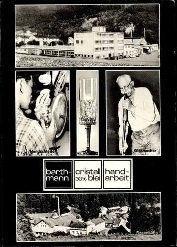 Ak Wolfach im Schwarzwald, Barthmann Kristallbetriebe, Dorotheenhütte, Glasmacher, Regenhütte