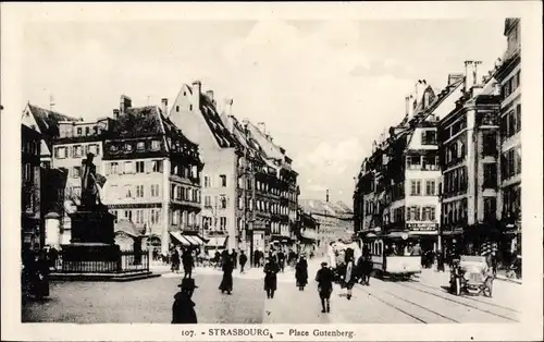 Ak Strasbourg Straßburg Elsass Bas Rhin, Place Gutenberg, Rue des Grandes Arcades, tramway ligne 4