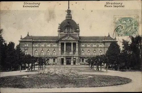 Ak Strasbourg Straßburg Elsass Bas Rhin, Kaiserpalast