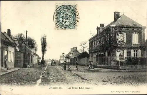 Ak Chaulnes Somme, La Rue Lhomond