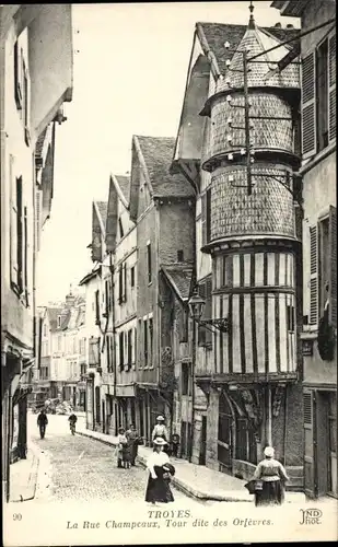 Ak Troyes Aube, Rue Champeaux, Tour des Orfevres