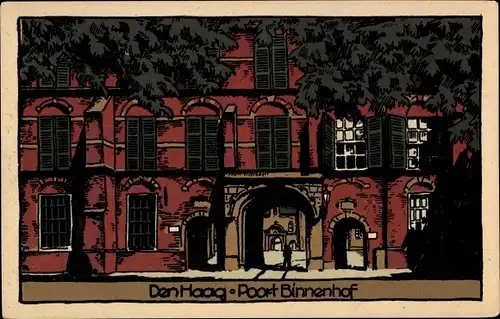 Steindruck Ak Den Haag Südholland Niederlande, Poort Binnenhof