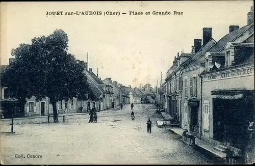 Ak Jouet sur l’Aubois Cher, La Place et La Grande Rue