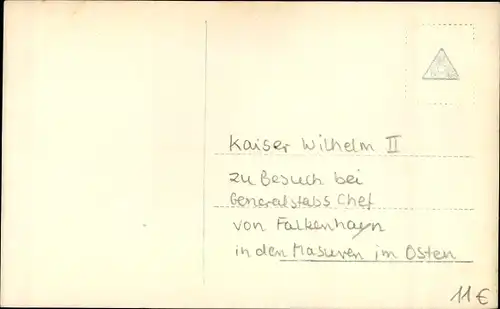 Ak Kaiser Wilhelm II., Chef des Generalstabes des Feldheeres von Falkenhayn, Schlachtfeld vor Lyck