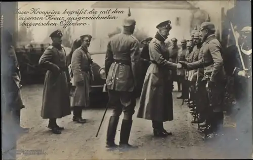 Ak Kronprinz Wilhelm im Feld im Westen bei bayerischen Offizieren, I WK
