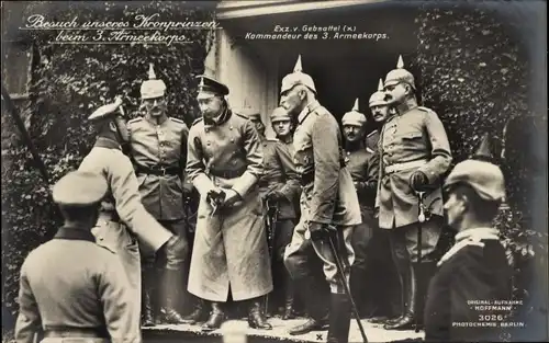 Ak Kronprinz Wilhelm von Preußen beim 3. Armeecorps, Exz. v. Gebsattel