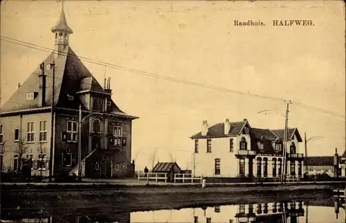 Ak Halfweg Haarlemmermeer Nordholland, Rathaus