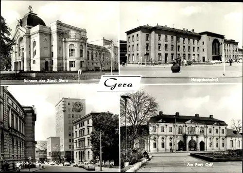 Ak Gera, Bühnen der Stadt Gera, Theater, Hauptbahnhof, Rudolf Diener Straße, Park OdF, Orangerie