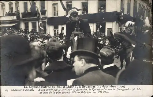 Ak Bruxelles Brüssel, The Joyful Entry of King Albert 1909, König Albert I., Bürgermeister M. Max