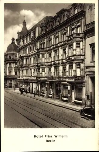 Ak Berlin, Hotel Prinz Wilhelm, Inh. Ernst Zierenberg, Dorotheenstraße 14