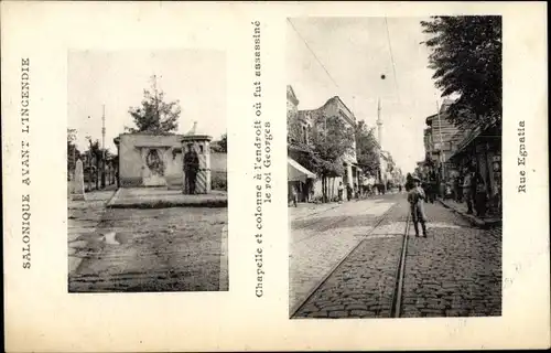 Ak Salonique Saloniki Thessaloniki Griechenland, avant l'Incendie, Chapelle et colonne, Rue Egnatta