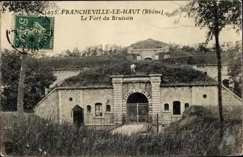 Ak Francheville le Haut Rhône, Le Fort du Bruissin
