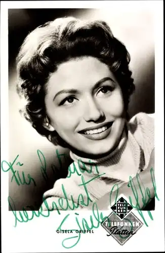 Ak Schauspielerin und Sängerin Gisela Griffel, Portrait, Autogramm
