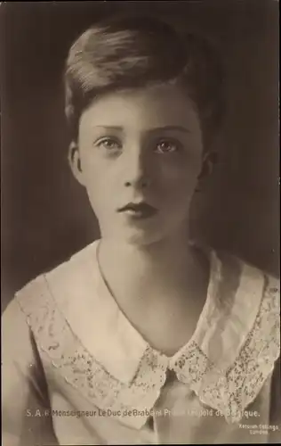 Ak Seine Königliche Hoheit Monsignore Der Herzog von Brabant Prinz Leopold von Belgien