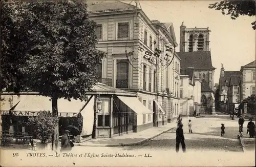 Ak Troyes Aube, Das Theater, Die Kirche Sainte-Madeleine