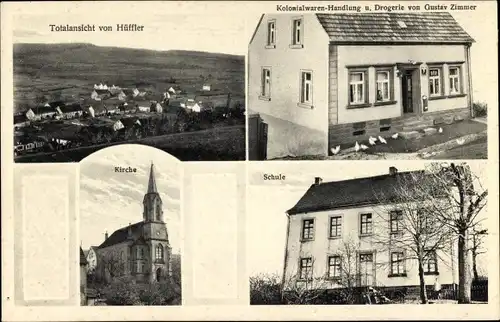 Ak Hüffler in Rheinland Pfalz, Kolonialwarenhandlung und Drogerie von Gustav Zimmer, Schule, Kirche