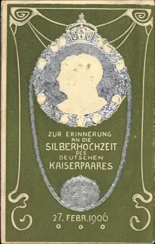 Präge Litho Deutsches Kaiserpaar, Wilhelm II., Auguste Viktoria, Silberhochzeit 1906