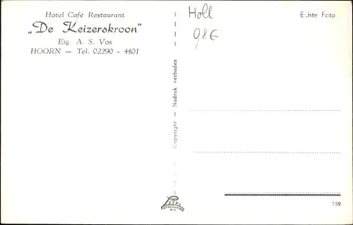 Ak Hoorn Nordholland Niederlande, Hotel Café Restaurant De Keizerkroon