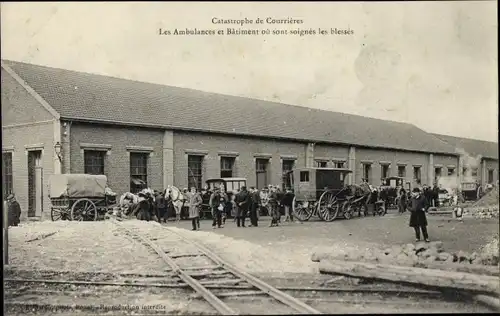 Ak Courrières Pas de Calais, Catastrophe 1906, Grubenunglück, Les Ambulances et Batiment