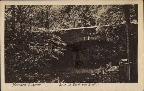 Ak Naarden Bussum Gooise Meren Nordholland Niederlande, Brug i/h Bosch van Bredius