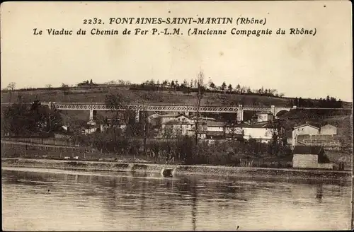 Ak Fontaines-Saint-Martin Rhone Frankreich, Le Viaduc du Chemin de Fer P.-L.M.