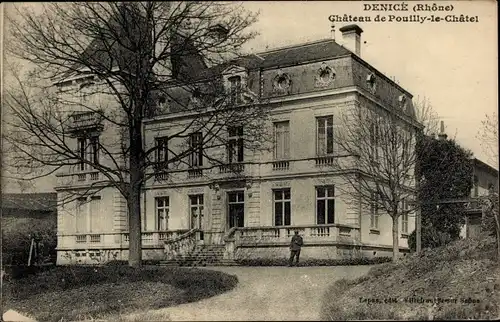 Ak Denicé Rhône, Chateau de Pouilly-le-Chatel