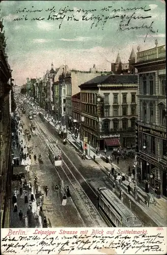 Ak Berlin Mitte, Leipziger Straße, Spittelmarkt, Geschäft Krüger u. Oberbeck