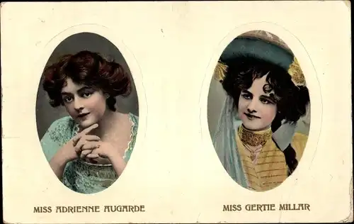 Ak Schauspielerinnen Adrienne Augarde und Gertie Millar, Portrait