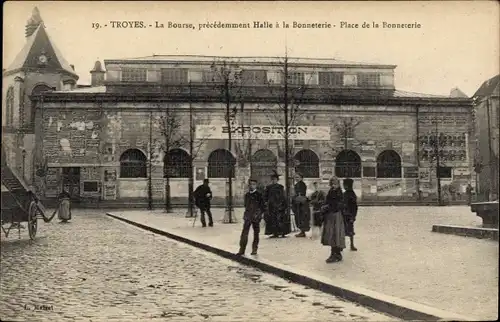 Ak Troyes Aube, Börse, Halle a la Bonneterie, Place de la Bonneterie