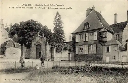 Ak Langres Haute Marne, Hotel du Breuil Saint Germain, wunderschönes Renaissancehaus, das Portal