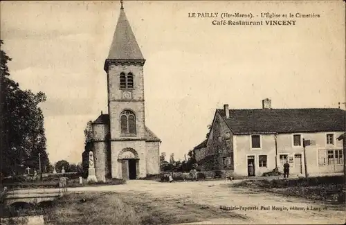 Ak Le Pailly Haute Marne, Kirche und Friedhof, Café Restaurant Vincent