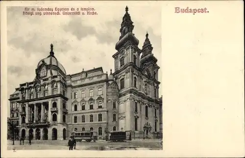 Ak Budapest Ungarn, Königl. ung. wissenschaftliche Universität, Kirche