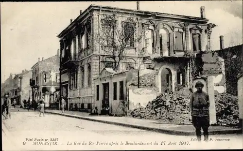 Ak Bitola Monastir Mazedonien, Rue du Roi Pierre nach der Bombardierung vom 17. August 1917