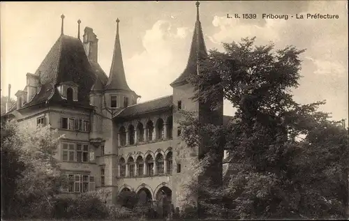 Ak Freiburg Stadt Freiburg Schweiz, Präfektur