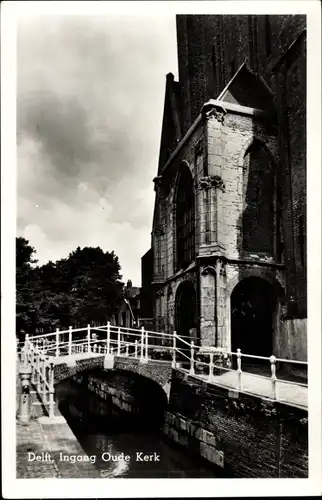 Ak Delft Südholland Niederlande, Kircheneingang, Brücke