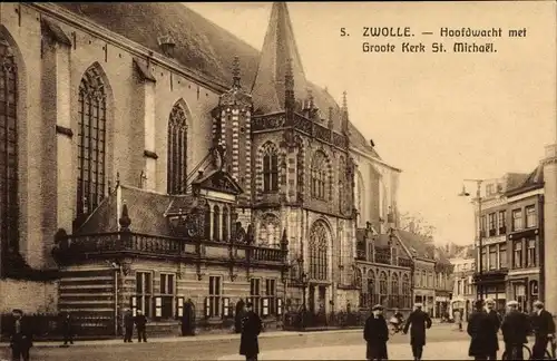 Ak Zwolle Overijssel Niederlande, Hoofdwacht met Groote Kerk St. Michael