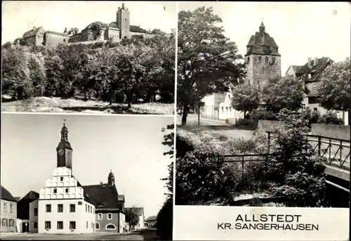 Ak Allstedt in Sachsen Anhalt, Schloss, Rathaus, Dom, Thomas-Müntzer-Gedenkstätte