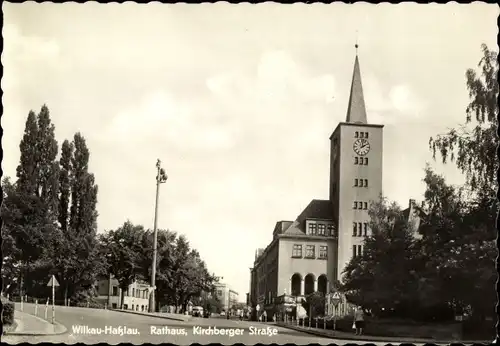 Ak Wilkau Haßlau in Sachsen, Rathaus, Kirchberger Straße, Turmuhr